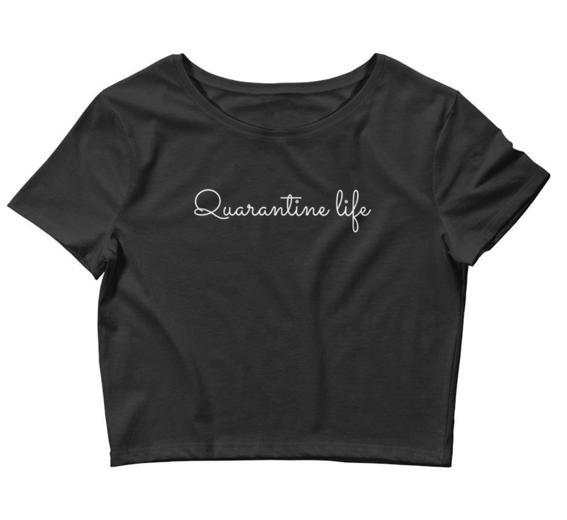 Quarantine life